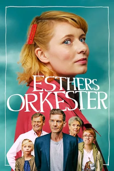 ESTHERS ORKESTER - køb digitalt fra den 29.8 eller lej fra den 12. september.
