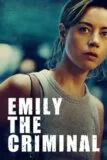 Emily the Criminal Viaplay