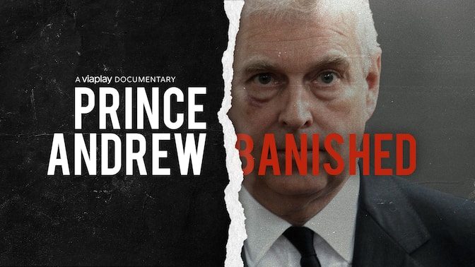 Prince Andrew: Banished Viaplay