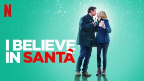 I Believe in Santa Netflix