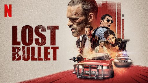 Lost Bullet 2 Netflix