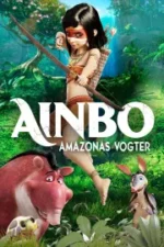Ainbo - Amazonas Vogter DRTV