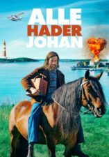 Alle hader Johan