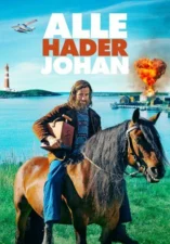 Alle hader Johan