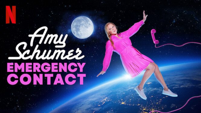 Amy Schumer: Emergency Contact Netflix