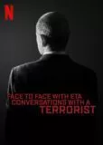 Ansigt til ansigt med ETA: Samtaler med en terrorist Netflix