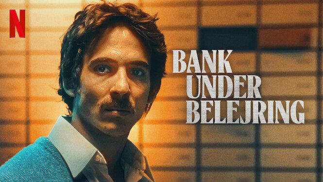 Bank under belejring Netflix