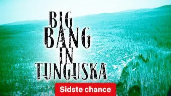 Big Bang in Tunguska