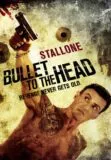 Bullet To The Head