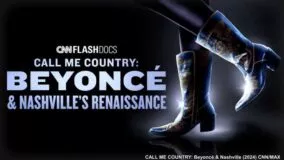 Call Me Country: Beyonce & Nashville's Renaissance HBO Max