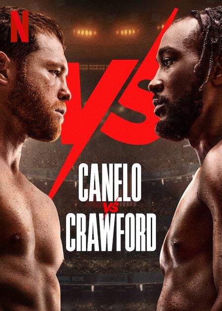 Canelo Álvarez vs. Terence Crawford Netflix