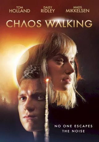 Chaos Walking (2021 Movie) Official Trailer – Daisy Ridley, Tom Holland, Nick Jonas