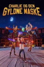 Charlie og den gyldne maske DRTV