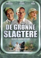 De grønne slagtere
