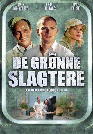 De grønne slagtere