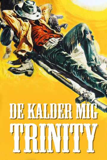 De kalder mig Trinity