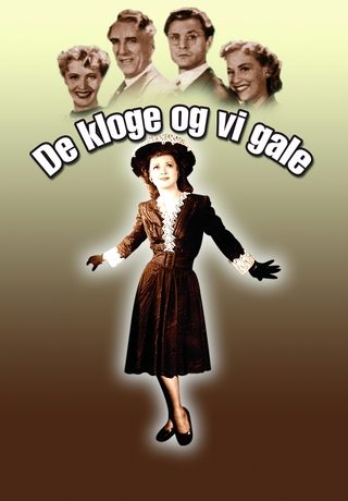 De kloge og vi gale
