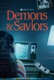 Demons And Saviors Disney+