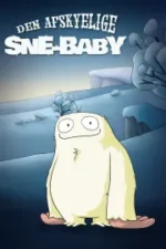 Den afskyelige Sne-baby DRTV