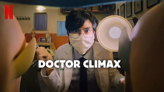 Doctor Climax Netflix