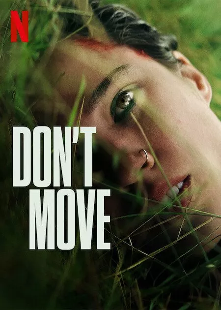 DON'T MOVE | Official Trailer | Netflix