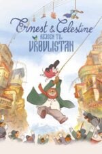 Ernest & Celestine - Rejsen til Vrøvlistan DRTV