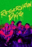 FX’s Reservation Dogs - Sæson 3 Disney+