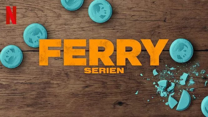 Ferry: The Series Netflix