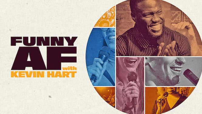 Funny AF with Kevin Hart