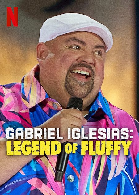 Gabriel Iglesias: Legend of Fluffy