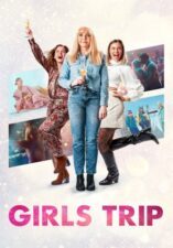 Girls Trip