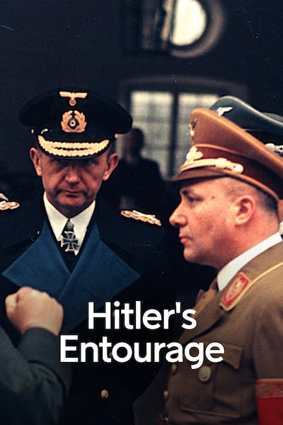 Hitlers Entourage