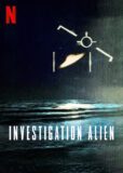 Investigation Alien Netflix