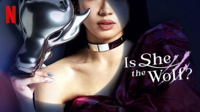 Is She the Wolf? Netflix