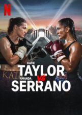 Katie Taylor vs. Amanda Serrano 3 Netflix
