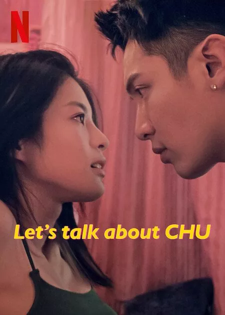 Let's Talk About CHU | Official Trailer | Netflix