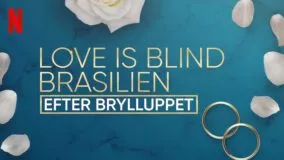 Love Is Blind: Brasilien Efter Bryluppet Netflix
