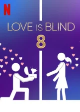 Love Is Blind - Sæson 8 Netflix