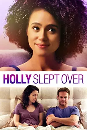 HOLLY SLEPT OVER - Official Trailer - Available 3/3