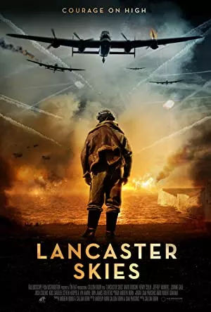 Lancaster Skies (2019) Official UK Trailer
