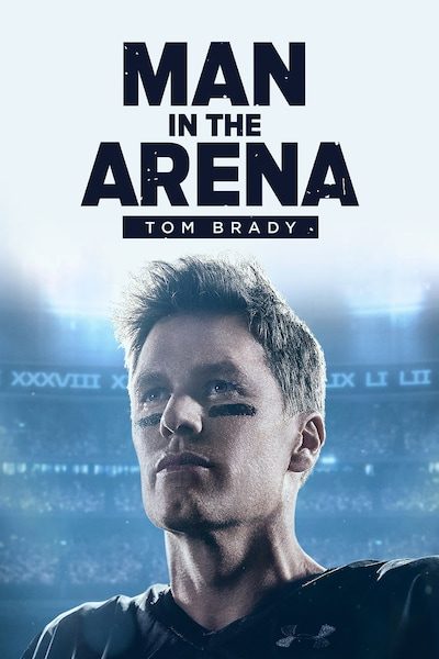 Man In The Arena: Tom Brady Viaplay