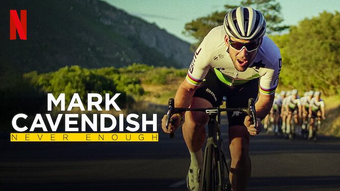 Mark Cavendish: Never Enough Netflix