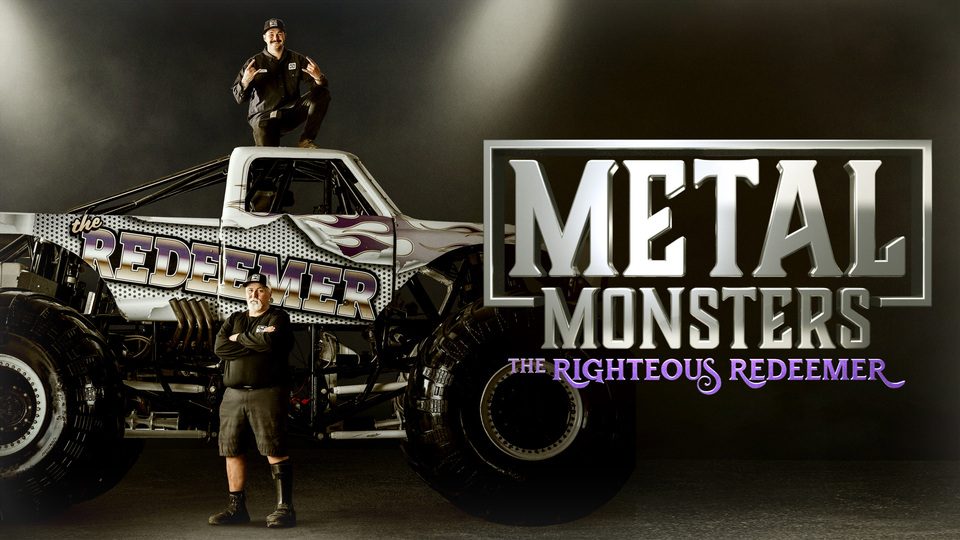 Metal Monsters: The Righteous Redeemer