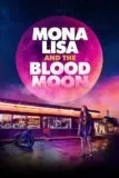 Mona Lisa & The Blood Moon Viaplay