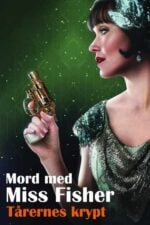 Mord med miss Fisher: Tårernes krypt DRTV