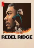 Rebel Ridge Netflix