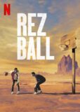 Rez Ball Netflix