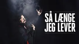 Så længe jeg lever DRTV