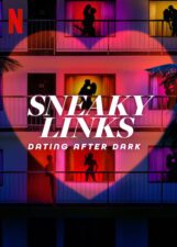 Sneaky Links: Dating After Dark Netflix