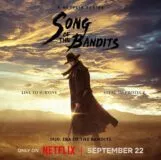 Song of the Bandits Netflix